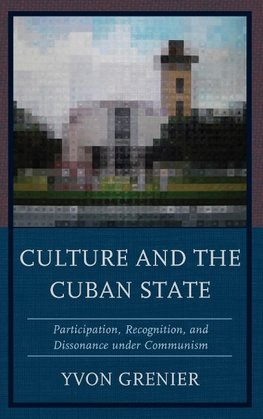 Culture and the Cuban State