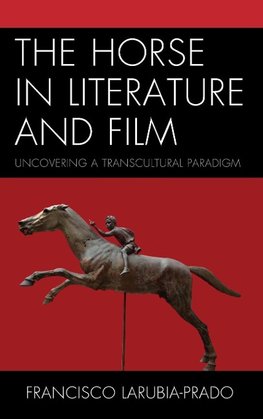 Horse in Literature and Film