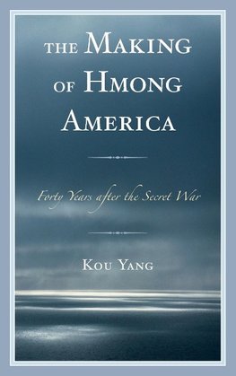 Making of Hmong America