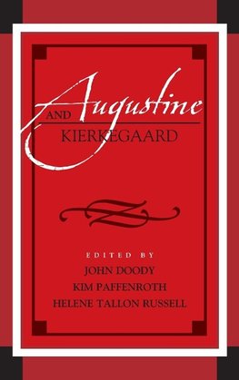 Augustine and Kierkegaard