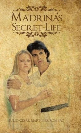 Madrina's Secret Life