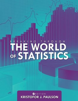 Breaking through the World of Statistics