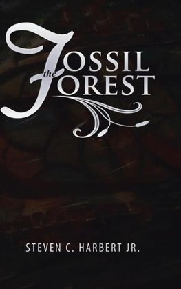 The Fossil Forest