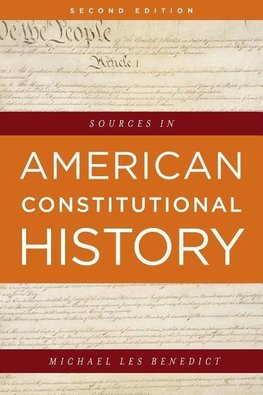 Sources in American Constitutional History