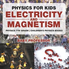 PHYSICS FOR KIDS