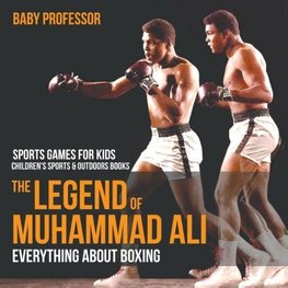 The Legend of Muhammad Ali