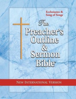 The Preacher's Outline & Sermon Bible