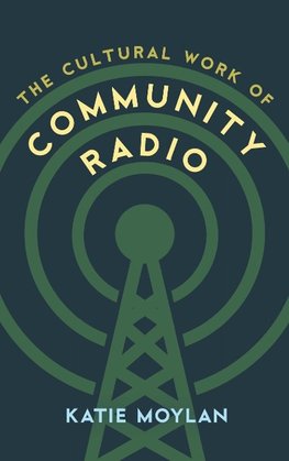 Cultural Work of Community Radio