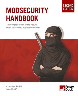 ModSecurity Handbook, Second Edition