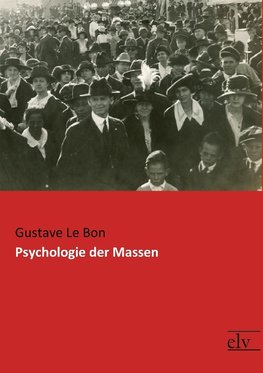 Psychologie der Massen