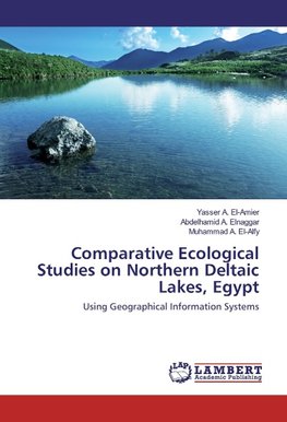 Comparative Ecological Studies on Northern Deltaic Lakes, Egypt