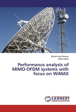 Performance analysis of MIMO-OFDM systems with focus on WiMAX