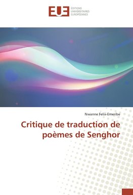 Critique de traduction de poèmes de Senghor