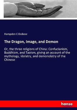 The Dragon, Image, and Demon