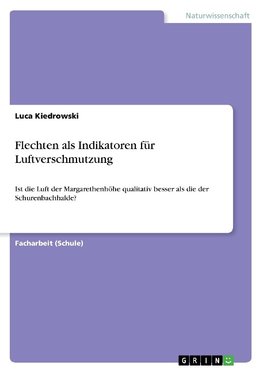 Flechten als Indikatoren für Luftverschmutzung