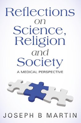 Reflections on Science, Religion and Society