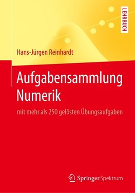 Aufgabensammlung Numerik