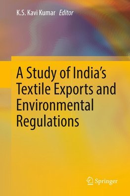 A Study of India's Textile Exports and Environmental Regulations