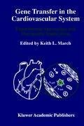 Gene Transfer in the Cardiovascular System