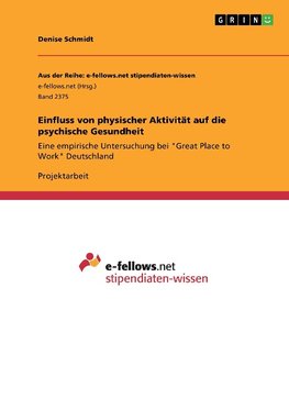 Einfluss von physischer Aktivität auf die psychische Gesundheit