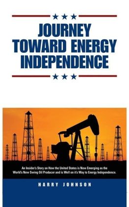 Journey Toward Energy Independence