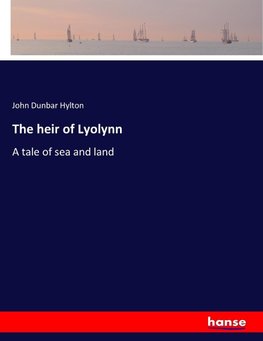 The heir of Lyolynn