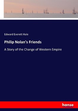 Philip Nolan's Friends