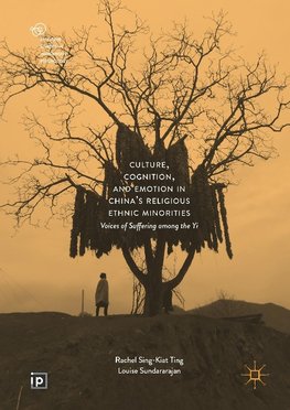 Culture, Cognition, and Emotion in China's Religious Ethnic Minorities