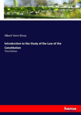 Introduction to the Study of the Law of the Constitution