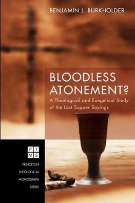 Bloodless Atonement?