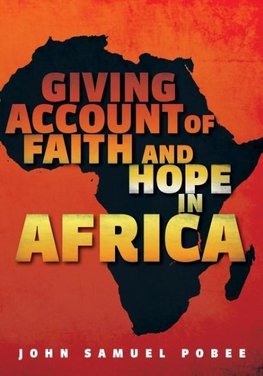 Giving Account of Faith and Hope in Africa