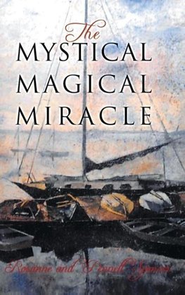 The Mystical Magical Miracle