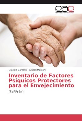 Inventario de Factores Psíquicos Protectores para el Envejecimiento