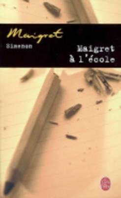 Maigret à l' école