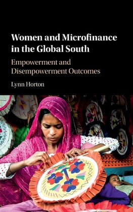 Women and Microfinance in the Global South