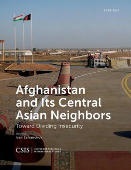 Afghanistan and Its Central Asian Neighbors