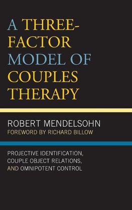 Three-Factor Model of Couples Therapy