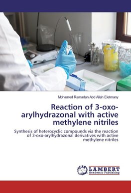 Reaction of 3-oxo-arylhydrazonal with active methylene nitriles