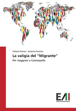 La valigia del "Migrante"