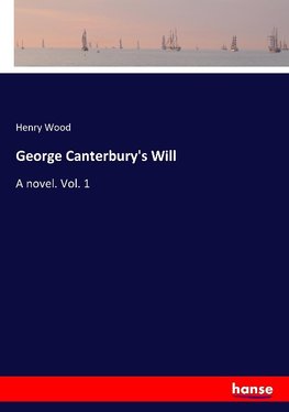 George Canterbury's Will