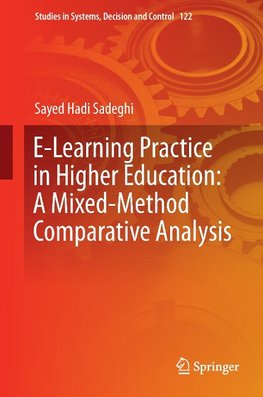 E-Learning Practice in Higher Education: A Mixed-Method Comparative Analysis