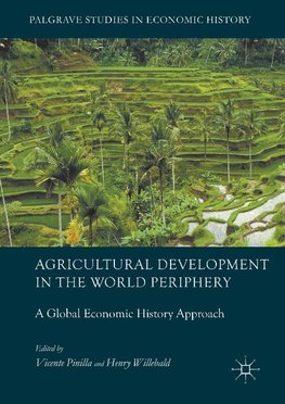 Agricultural Development in the World Periphery