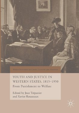 Youth and Justice in Western States, 1815-1950