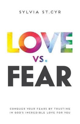 Love vs. Fear