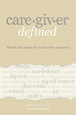 Caregiver Defined