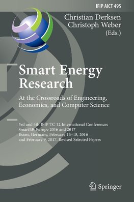 Smart Energy Research. At the Crossroads of Engineering, Economics, and Computer Science