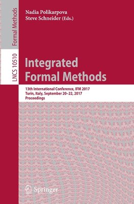 Integrated Formal Methods