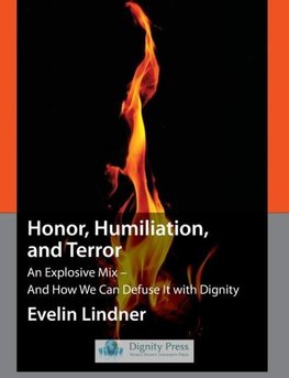 Honor, Humiliation, and Terror