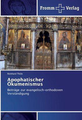 Apophatischer Ökumenismus