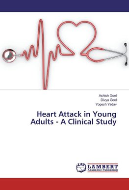 Heart Attack in Young Adults - A Clinical Study